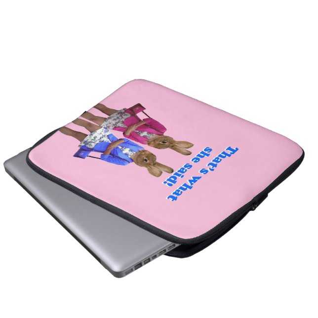 Funny that's what she said text laptop sleeve (Front Bottom)