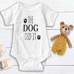 Funny The Dog Did It Baby Bodysuit<br><div class="desc">The Dog Did It ! You have to blame someone, its usually the dog. Perfect baby shower gift to a dog mom, this dog lover baby bodysuit will be a favorite! COPYRIGHT © 2020 Judy Burrows, Black Dog Art - All Rights Reserved. COPYRIGHT © 2020 Judy Burrows, Black Dog Art...</div>