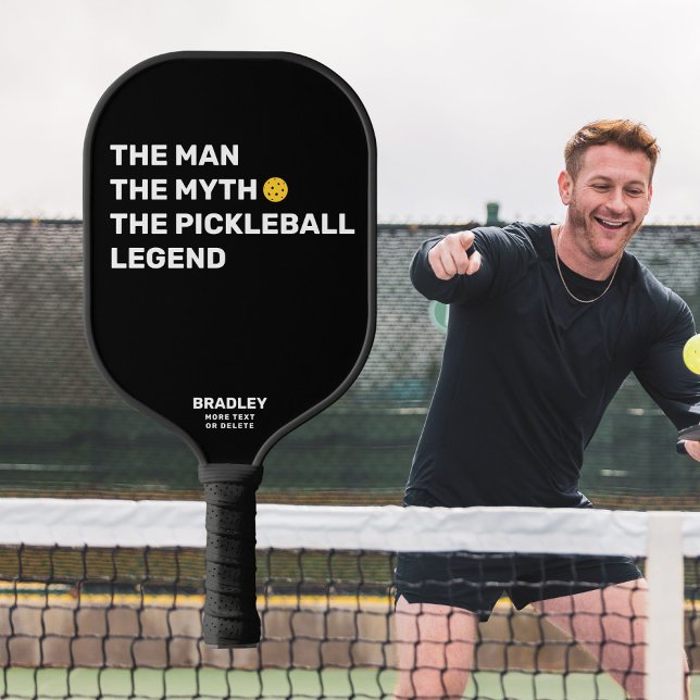 Funny The Man, Myth, Pickleball Legend Custom Text Pickleball Paddle (Creator Uploaded)
