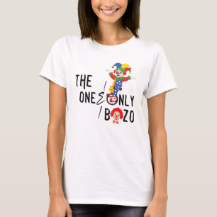 Funny The One and Only Bozo T-Shirt