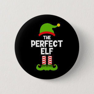 Funny The Perfect Elf Christmas Family Party Pajam 2 Inch Round Button