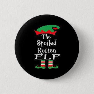 Funny The Siled Rotten Elf Shirt Christmas Matchin 2 Inch Round Button