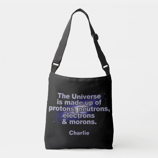 Funny "The Universe" custom name bags (Front)