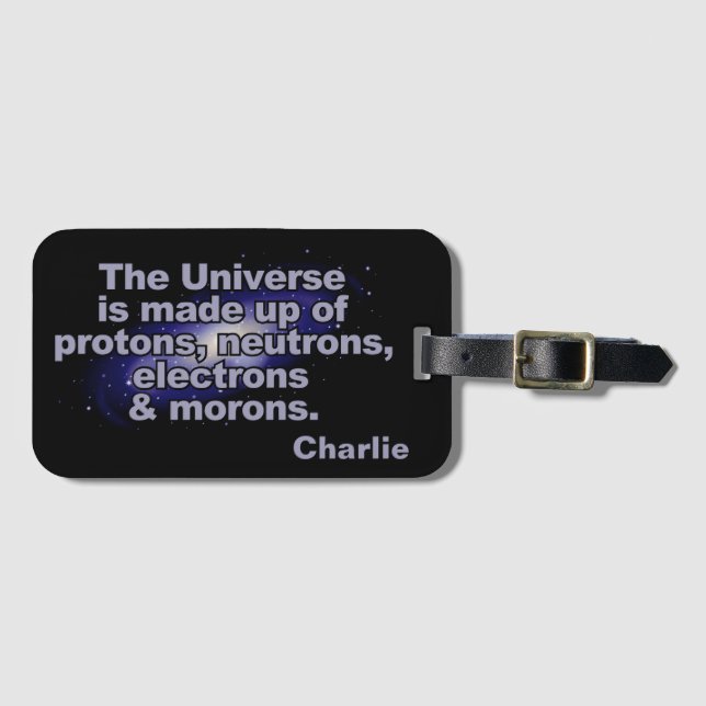 Funny "The Universe" custom name Luggage Tag (Front Horizontal)