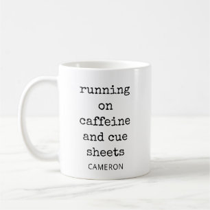 Funny Theatre Tech Manager Director Humour Quote Coffee Mug