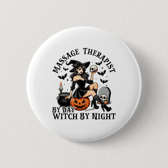 Funny Therapy Halloween Mage Therapist By Day Witc 2 Inch Round Button (Front)