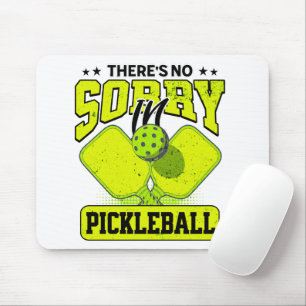 Funny There's No Sorry In Pickleball Vintage Mouse Pad
