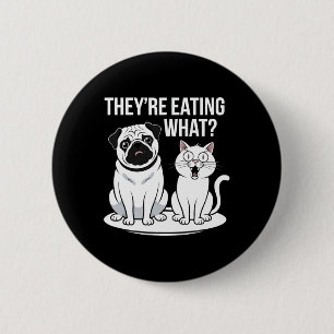 Funny They're Eating The Dogs Theyre Eating The Ca 2 Inch Round Button