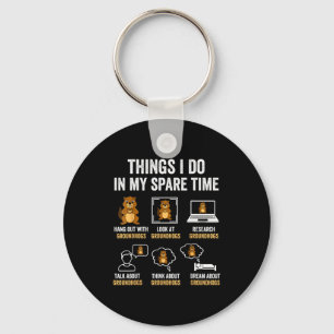 Funny Things I Do In My Spare Time Humor Groundhog Keychain