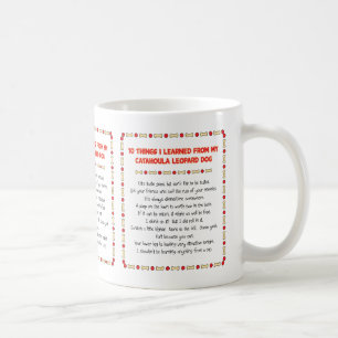 Funny Things I Learned From Catahoula Leopard Dog Coffee Mug