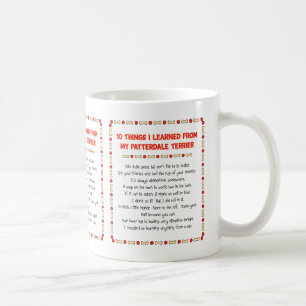 Funny Things I Learned From My Patterdale Terrier Coffee Mug