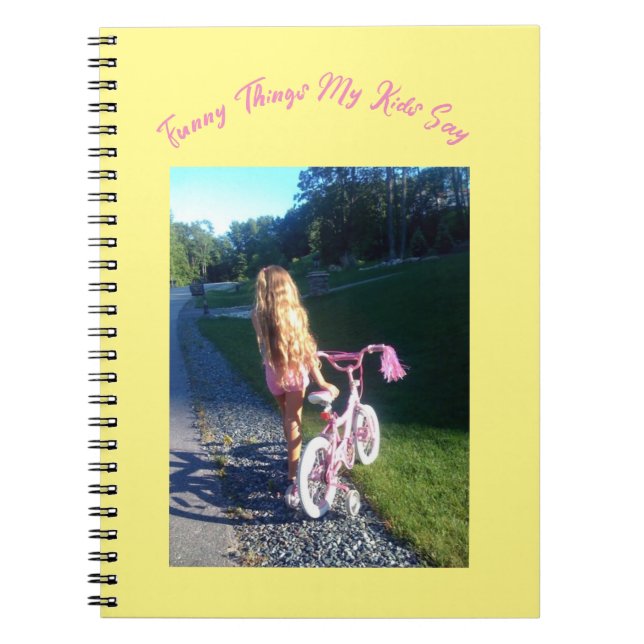 Funny Things My Kids Say  Notebook (Front)