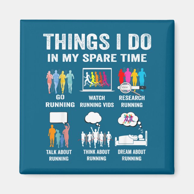 Funny Things Spare Time Hobby Running Magnet (Front)