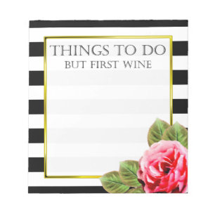 Funny Things To Do But First Wine Notepad