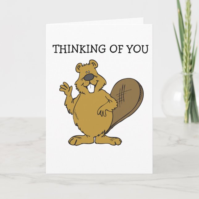 FUNNY THINKING OF YOU CARD FOR HIM, BEAVER (Front)