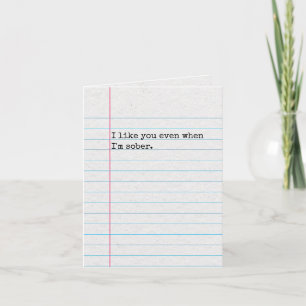 Funny Thinking of You Sober Drinking, Lined Paper  Card