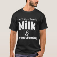Funny This Business Runs on Milk and Breastfeeding