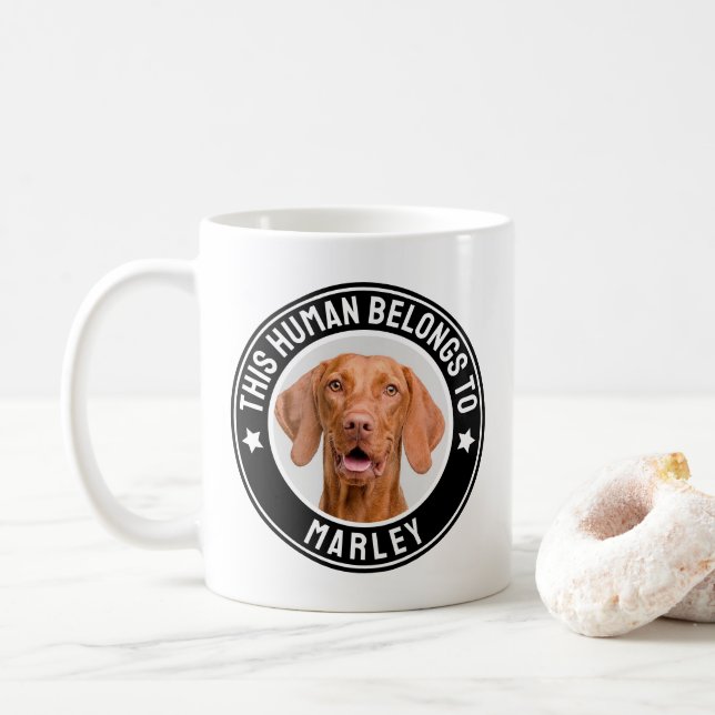 Funny This Human Belongs to Pet Name Custom Photo Coffee Mug (With Donut)