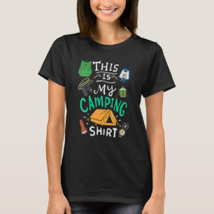 Funny This Is My Camping Shirt Camper Apparel