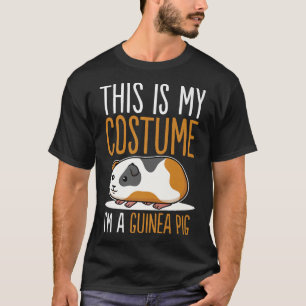 Funny This Is My Costume Guinea Pig Men Women Kids T-Shirt