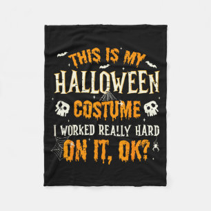 Funny This Is My Halloween Costume Men Women Hallo Fleece Blanket