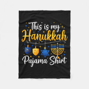 Funny This Is My Hanukkah Pajamakah Pajama Chanuka Fleece Blanket