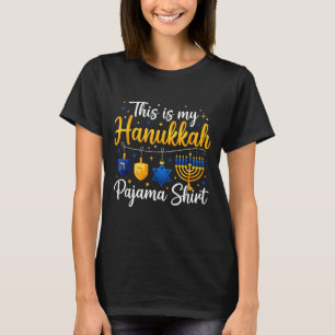 Funny This Is My Hanukkah Pajamakah Pajama Chanuka T-Shirt