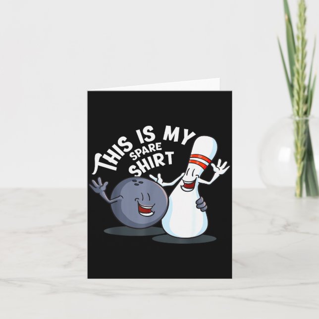 Funny This Is My Spare Bowling Game Gift For Men W Card (Front)