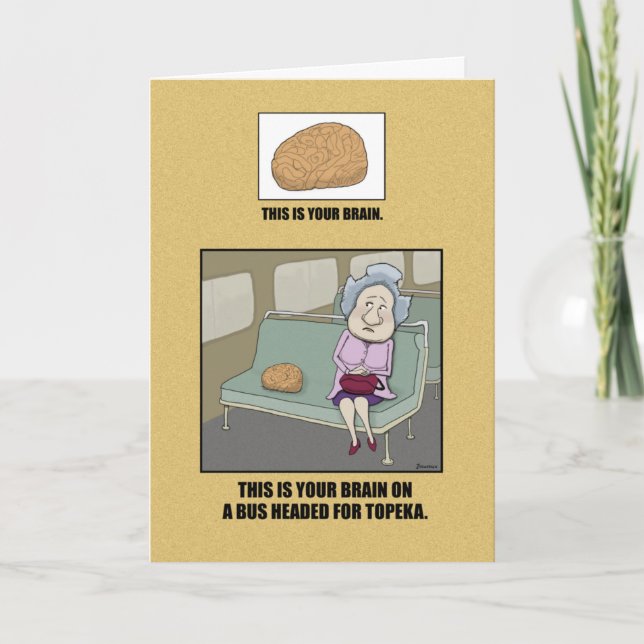 Funny This Is Your Brain Birthday Card (Front)
