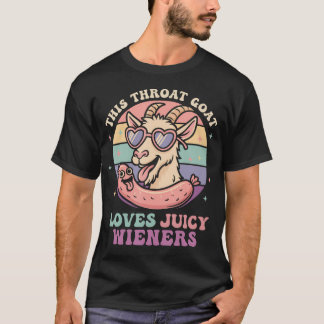 Funny This Throat Goat Loves Juicy T-Shirt