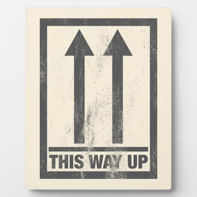 Funny this way up sign plaque (Front)