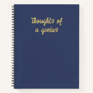 Funny Thoughts of a Genius Quote Blue Gold Notebook
