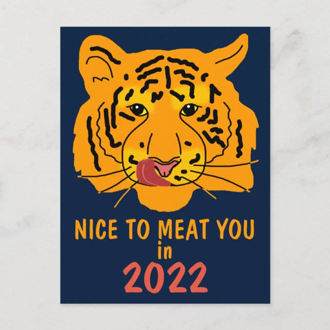Funny Tiger Nice To Meat You In 2022 Postcard (Front)