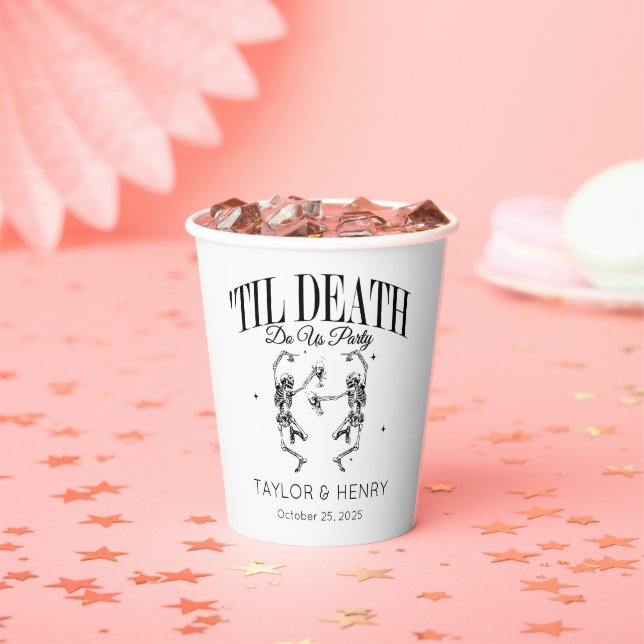 Funny Till Death Do Us Party Wedding Paper Cups (Insitu)