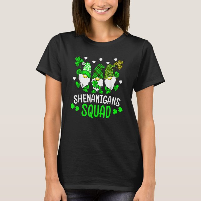 Funny Time For Shenanigans Squad St Patrick's Day  T-Shirt (Front)