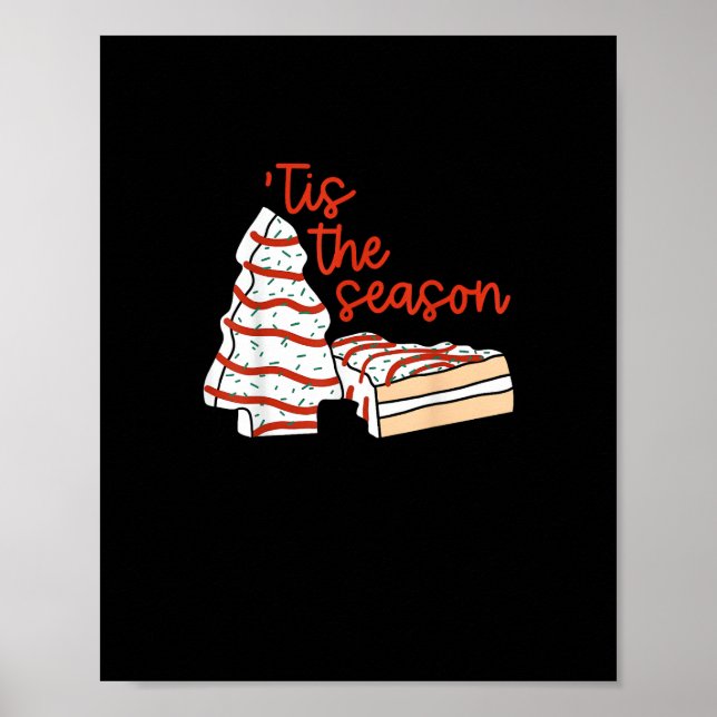 Funny Tis The Season Design Christmas Tree Poster (Front)