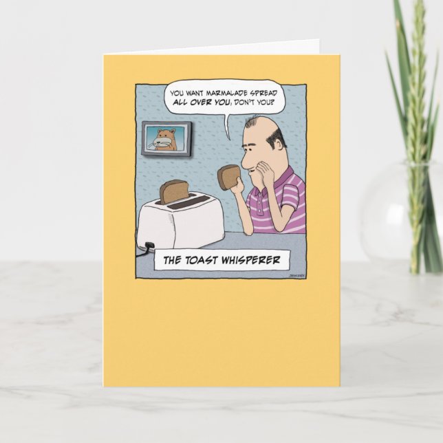 Funny Toast Whisperer Birthday Card (Front)