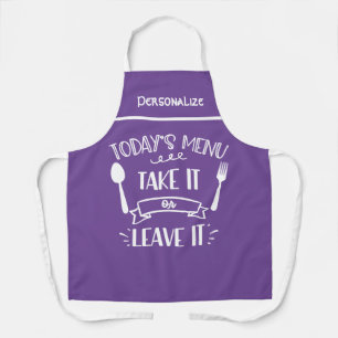 Funny Today Menu Quote Humourous Cooking Apron