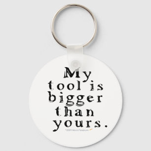 Funny Tool Lovers Big Tool Woodturning Woodworking Keychain