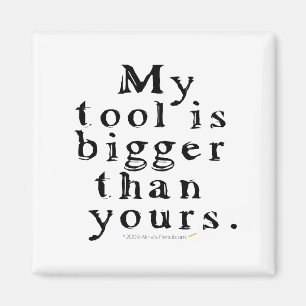 Funny Tool Lovers Big Tool Woodturning Woodworking Magnet