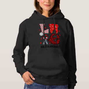 Funny Tooth Love Dental Hygienist Dentist Valentin Hoodie