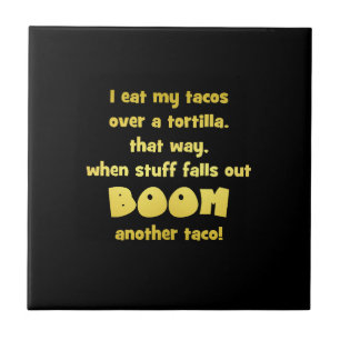 Funny Tortilla Boom Joke Tile