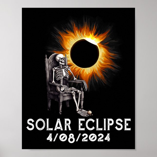 Funny Total Solar Eclipse April Skeleton Poster (Front)