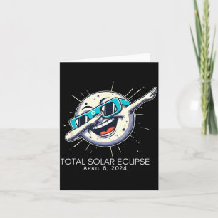 Funny Total Solar Eclipse Dabbing Moon Card