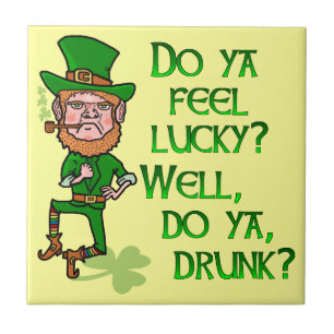 Funny Tough Lucky Drunk Leprechaun Tile