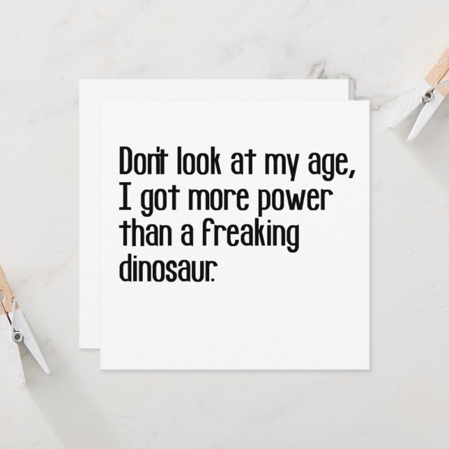 funny tough strong old age sayings quotes invitation (Front/Back In Situ)