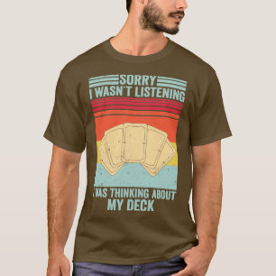 Funny Trading Card Game TCG Retro Was Thinking Abo T-Shirt