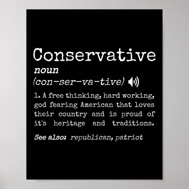Funny Traditional Conservative Definition Pro Free Poster (Front)