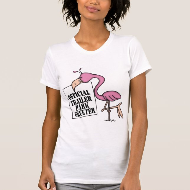 Funny Trailer Park Shirt (Front)