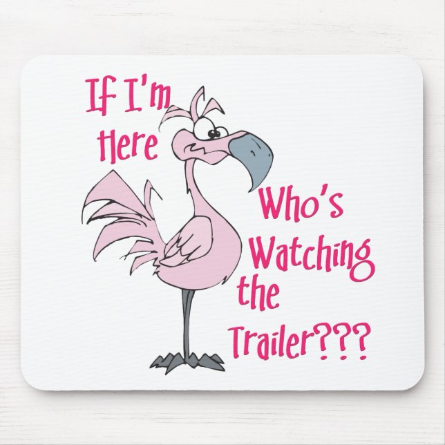 Funny Trailer Park Shirt Mouse Pad (Front)